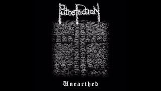 PUTREFACTION - UNEARTHED (FULL EP PREMIERE)