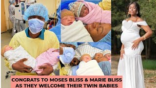 Moses Bliss \u0026 Marie bliss are now parents as they welcome their set of twins