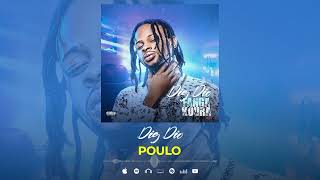 DIG DIO - POULO ( Fanga Koura)