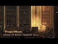 projectmoon library of ruina malkuth story 30m