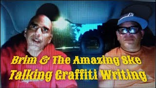 Brim and The Amazing Ske Talking Puerto Rico Graffiti History PLUS Art Show at End