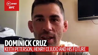 "That's what people never saw!" Dominick Cruz on Keith Petersen, Henry Cejudo, and UFC 259