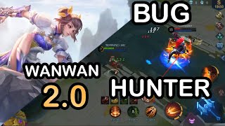 NEW WANWAN BUG 2.0