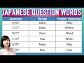 Learn Japanese - 5W1H - Japanese Question Words - What,Where,When,Who,Why,How