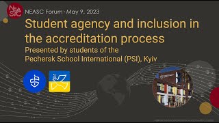 Student agency and inclusion in the accreditation process | #NEASCforum