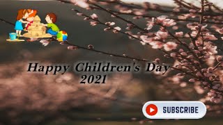 World Children's Day - 2021 / ලෝක ළමා දිනය - 2021