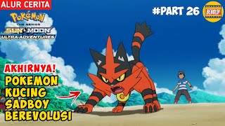 Pokemon Kucing Sadboy ❗Nyabby Berevolusi Menjadi Nyaheat - Alur Cerita Pokemon Sun and Moon #part26