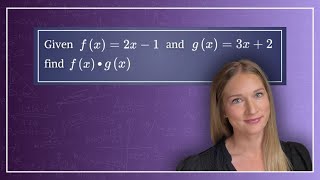 Multiplying Polynomials (Function Notation)