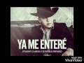 Ya me enteré (Letra) - Jovanny Cadena Y Su Estilo Privado