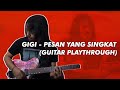 GIGI - Pesan Yang Singkat (Guitar Playthrough)