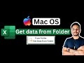 How to Get Data from Folder in Excel on Mac Using Power Query | Microsoft Excel Tutorials Beginners