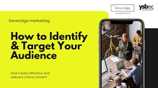 Webinar: How to Identify and Target Your Audience