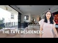 Presenting to you The Tate Residences