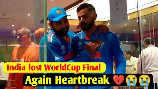 Again Heart break 💔 India loose WorldCup Final. 😭😭
