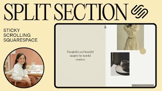 How to Create a Fixed Split Section in Squarespace | Sticky Scroll No-code Tutorial