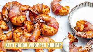 Keto Bacon Wrapped Shrimp Recipe - Blondelish