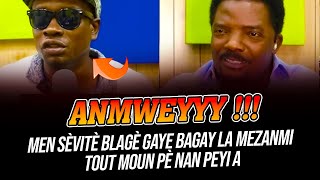 ANMWEYYY !!! MEN SÈVITÈ BLAGÈ GAYE WONN NAN MEZANMI TOUT MOUN PÈ NAN PEYI A !!!