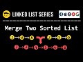 Merge Two Sorted Linked List