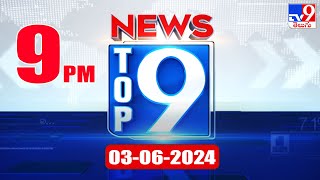 Top 9 News : Top News Stories |  03 June 2024 - TV9