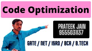 Lecture 14 - Code Optimization in Compiler Design