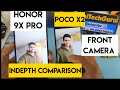 Honor 9x pro vs poco x2 front camera comparison indepth review