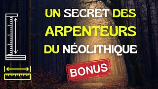 ARPENTEURS DU NÉolithique : പ്രീമിയർ ബോണസ്, LE SECRET DES ARPENTEURS