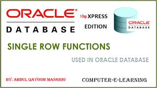 Single Row Functions used in Oracle Database 10g XE || Computer e Learning