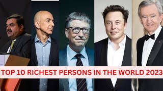 Top 10 Richest persons in the world 2023 (Updated) #elonmusk #viral #trending #richestmanintheworld