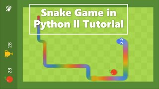 Snake Game in Python ll Beginner Tutorial