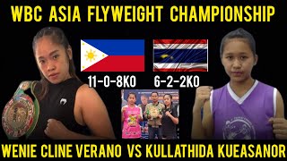 fight : Wenie Cline Verano vs Thai Boxer Kullathida Kueasanor WBC Asia Champion