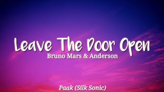 Bruno Mars & Anderson Paak (Silk Sonic) Leave The Door Open (Lyrics) Say baby, say baby, say baby