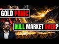 Gold Panic Is Here: What Happens Next
