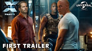 FAST X: PART 2 – FIRST TRAILER (2025) - Vin Diesel - Universal Pictures - Fast And Furious 11