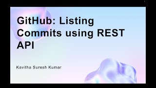 GitHub: Listing Commits using REST API