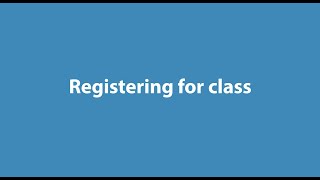 5. Registering for Classes