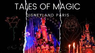 Tales of Magic the new night show at Disneyland Paris