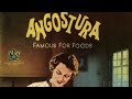 bitters 101 what is the story of angostura bitters