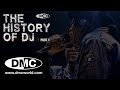 History Of DJ - The DMC Story (Part 1)