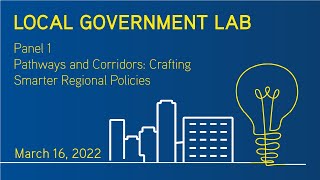 Panel 1: Pathways and Corridors: Crafting Smarter Regional Policies