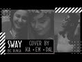 Sway by Bic Runga | Cover by KaEmDal