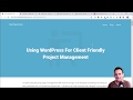 Using WordPress for Client Friendly Project Management