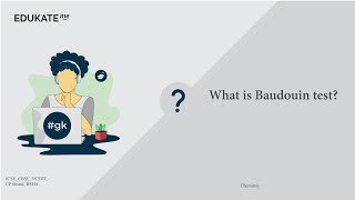 What is Baudouin test?