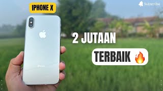 iPhone 2 jutaan yang tidak bisa di anggap remeh 🔥- Review iPhone X di 2024