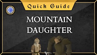 [Quick Guide] Mountain Daughter