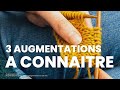 Augmentation tricot intercalaire, augmentations à jetés et KFB : les augmentations à connaitre