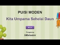 Puisi Moden: Kita Umpama Sehelai Daun