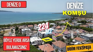 Didim Fevzipaşada Denize Komşu Kaçırılmayacak 224 m2 Villalık Satılık Arsa Fırsatı!