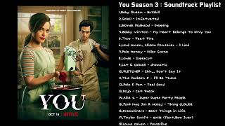 YOU Season 3 Soundtrack | Netflix Original Series