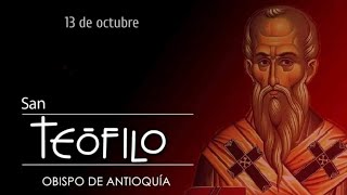 San Teófilo, Obispo de Antioquía