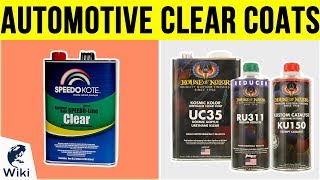 10 Best Automotive Clear Coats 2019